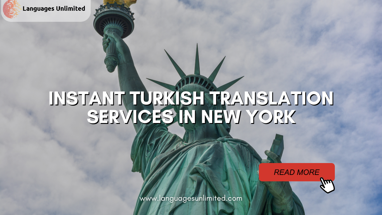 Instant Turkish Translation Services in New York