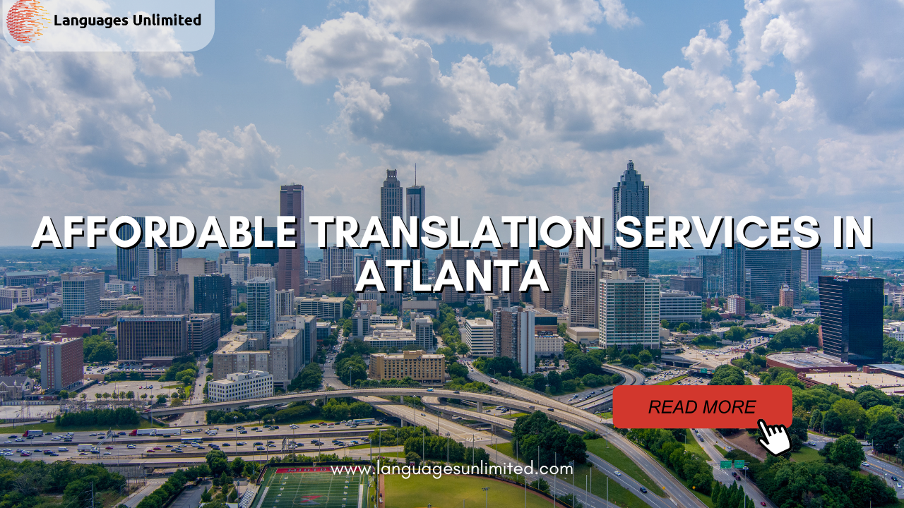 Affordable Translation Services in Atlanta