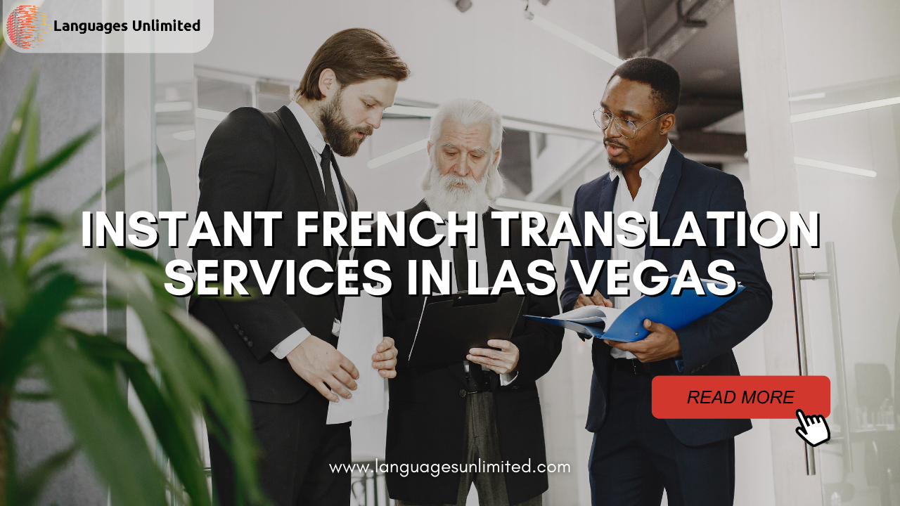 Instant French Translation Services in Las Vegas