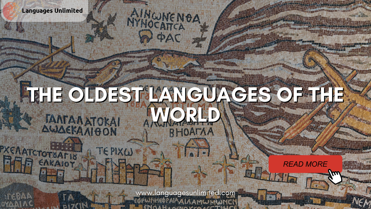 The Oldest Languages of the World