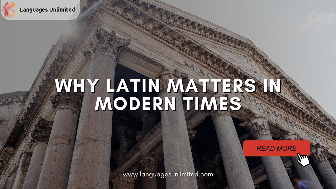 Latin Matters in Modern Times