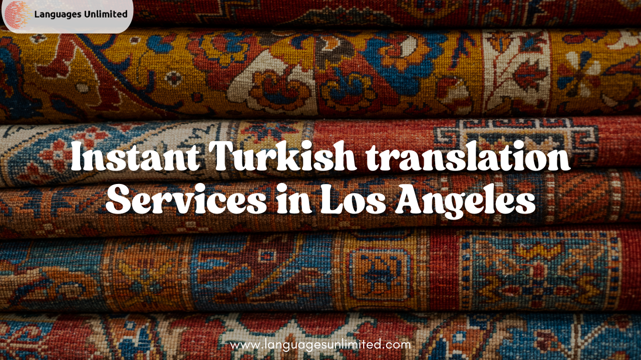 Turkish translation services in Los Angeles
