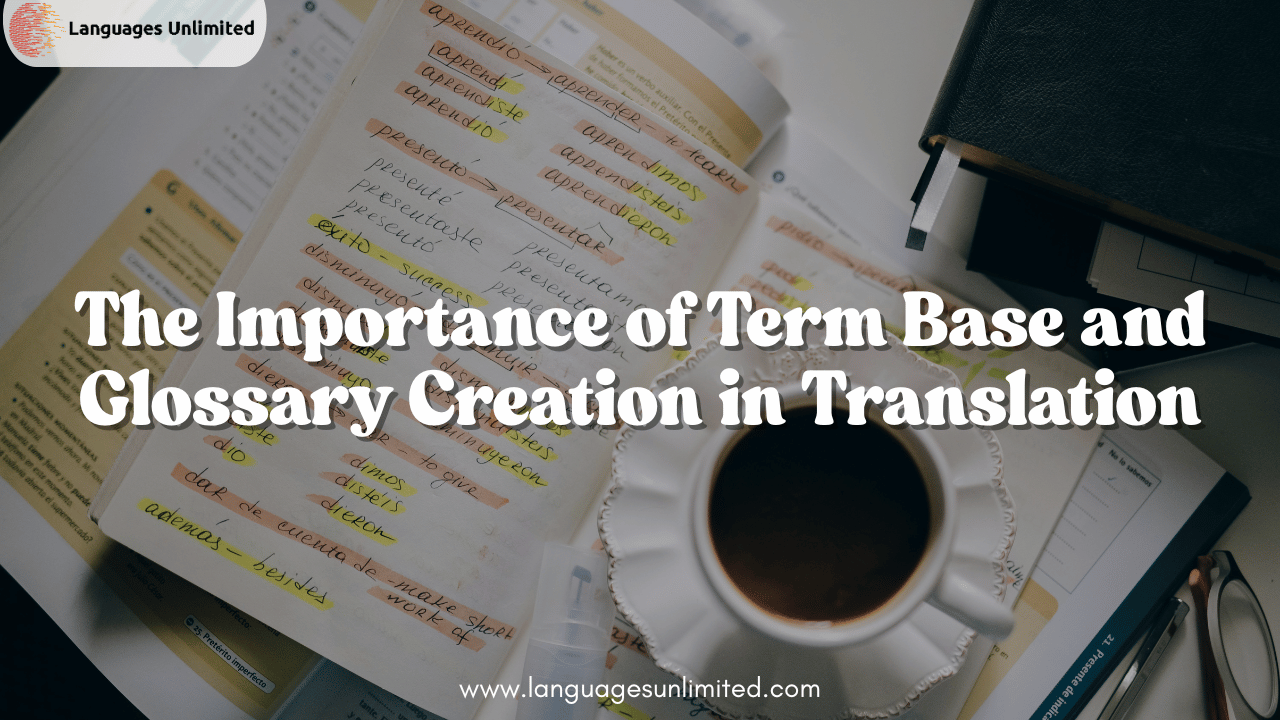 Term base and glossary creation in translation