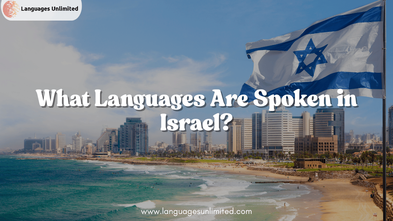 Languages Are Spoken in Israel