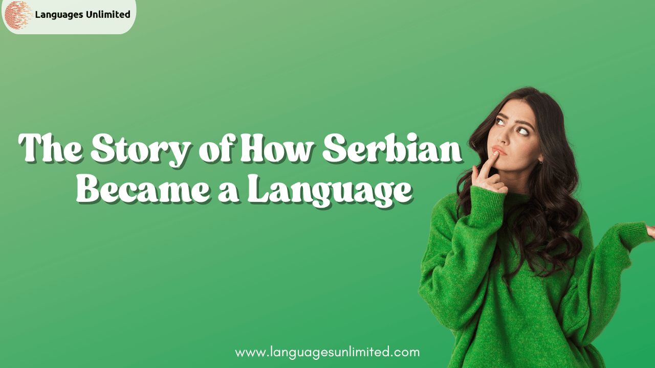 Serbian become a language
