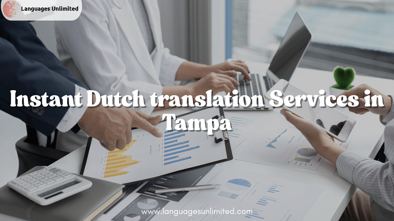 Dutch Translation Services in Tampa