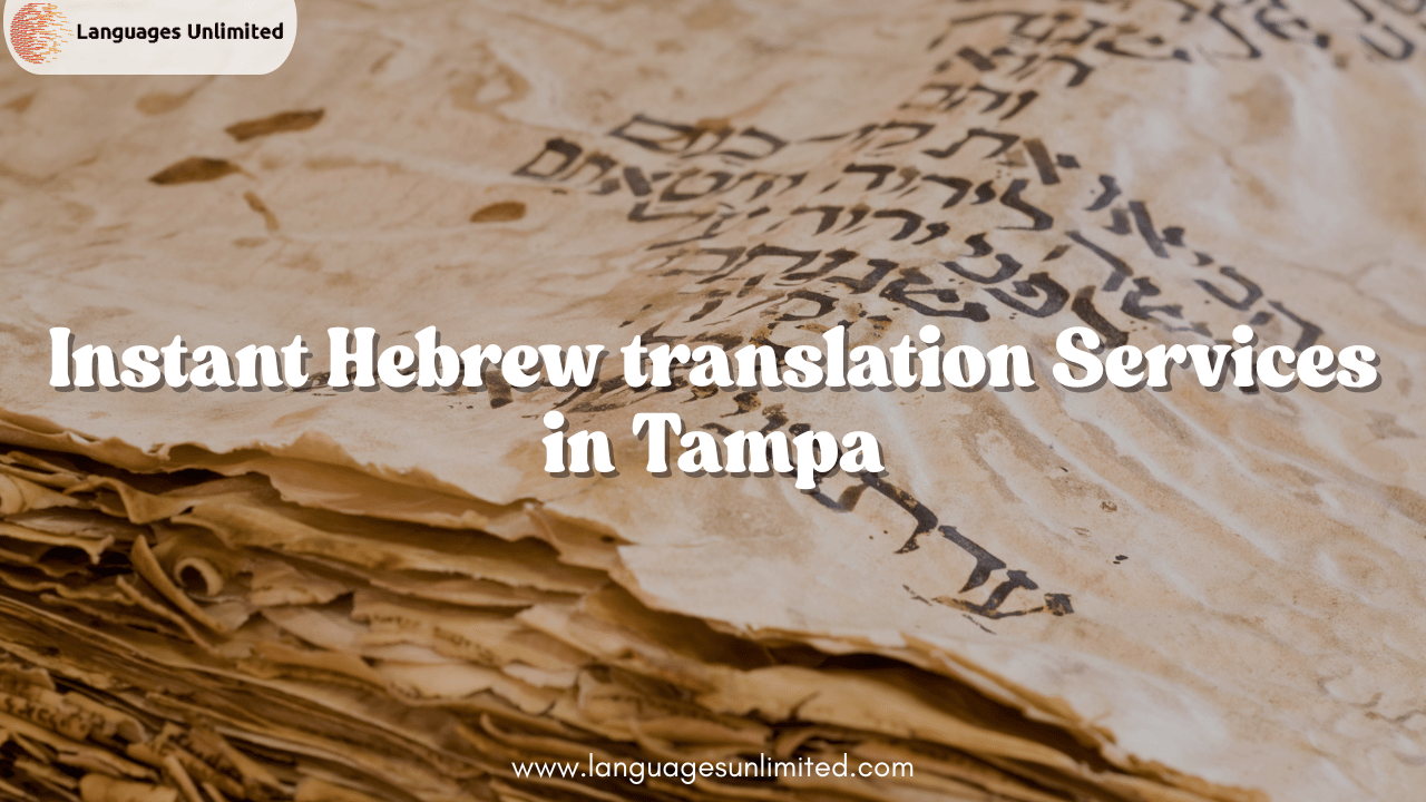 Hebrew translation services in Tampa