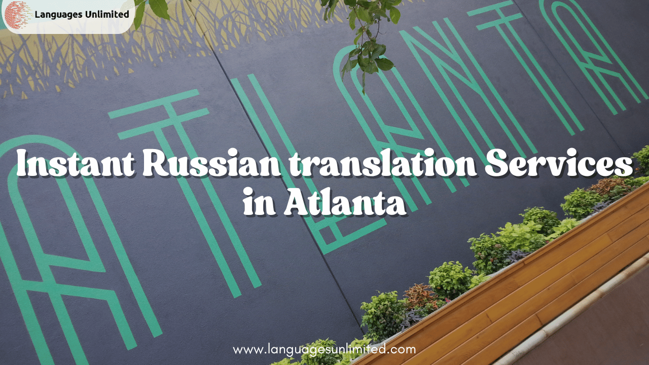 Russian Translation Services in Atlanta