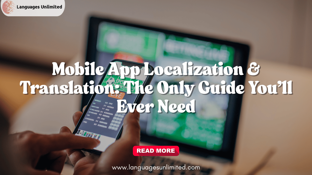 Mobile App Localization & Translation