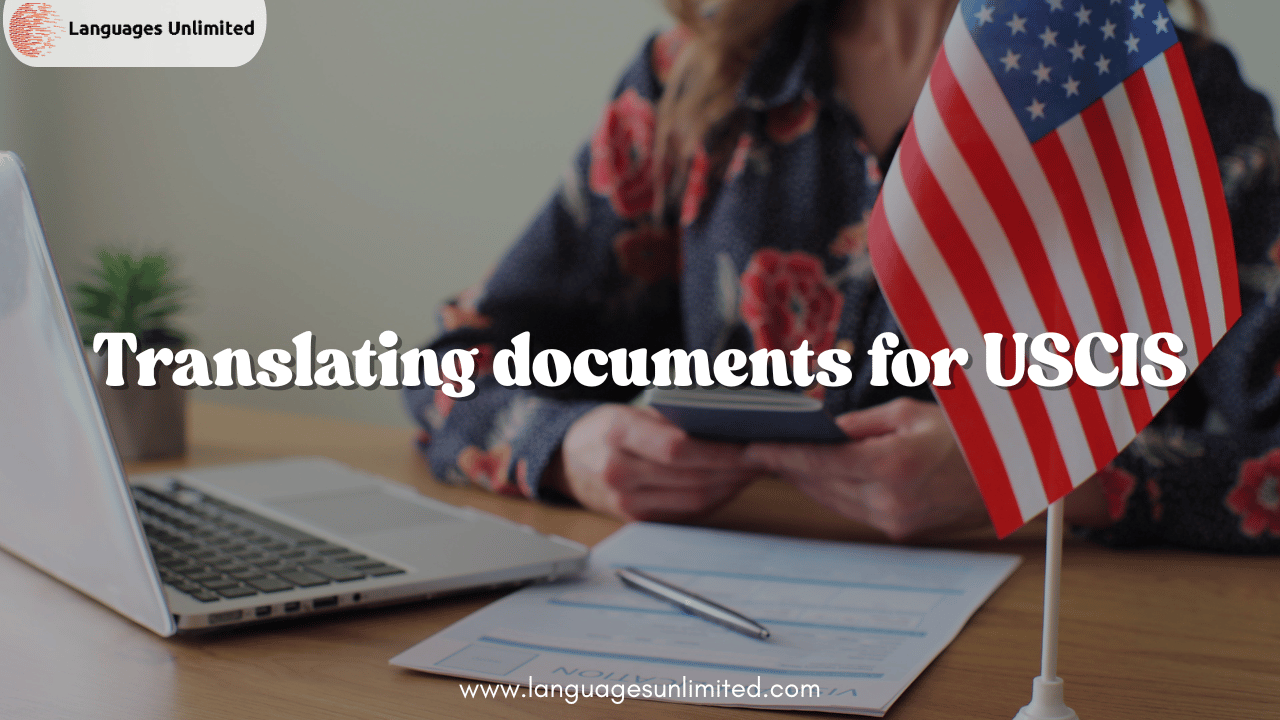 Translating Documents for USCIS
