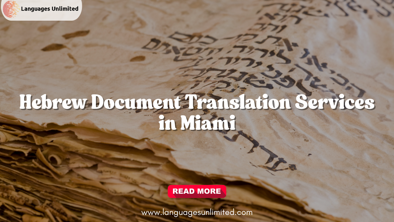 Hebrew Document Translation Services in Miami