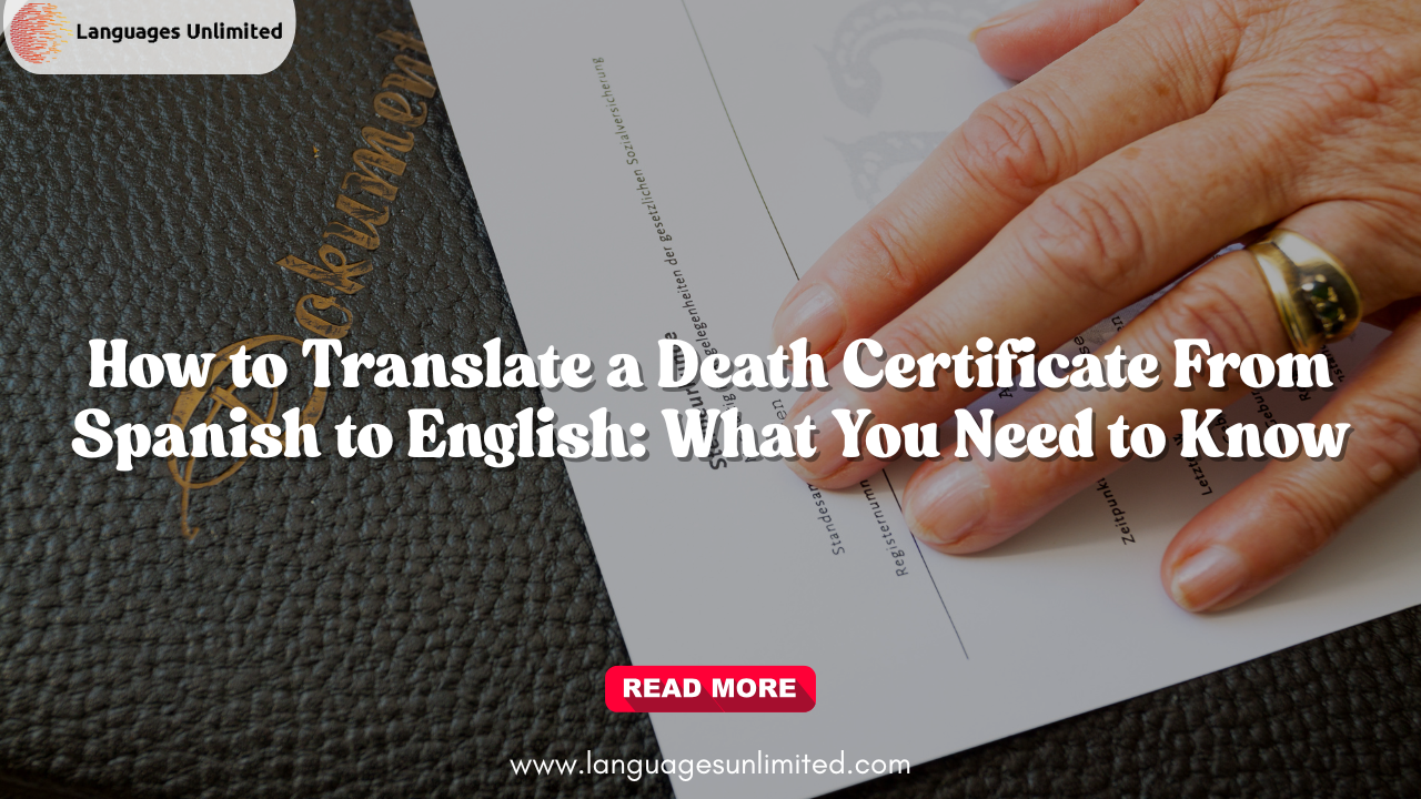 Translate a Death Certificate From Spanish to English