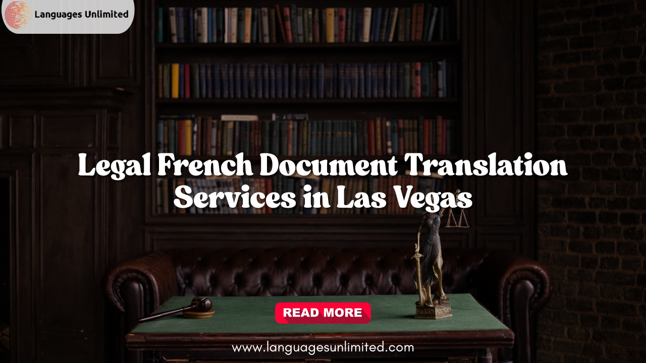 Legal French Document Translation Services in Las Vegas