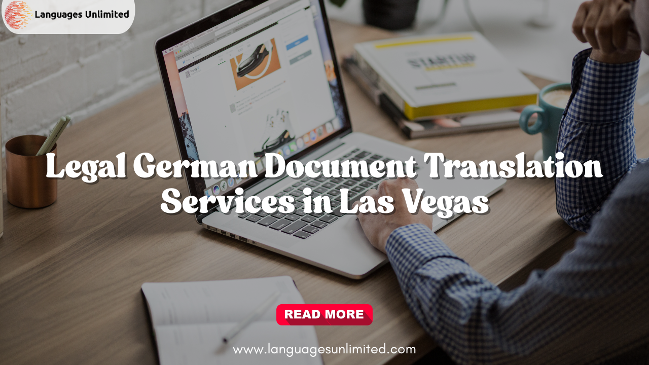 Legal German Document Translation Services in Las Vegas