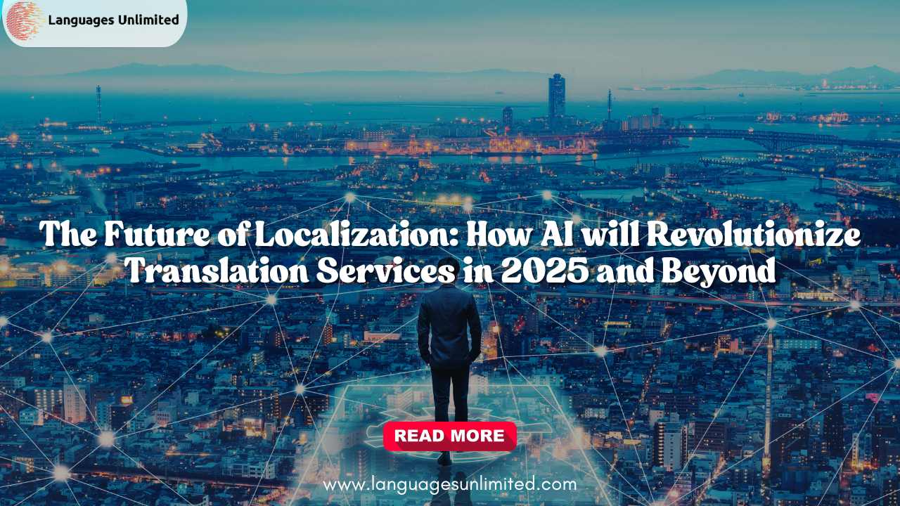 will revolutionize translation services in 2025